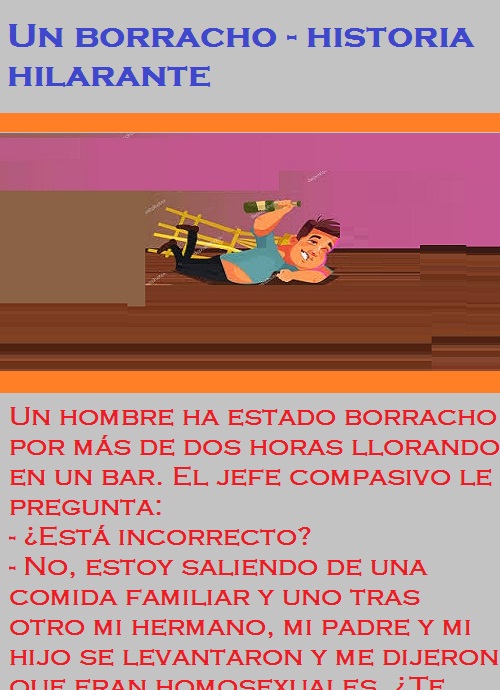 Un borracho - historia hilarante