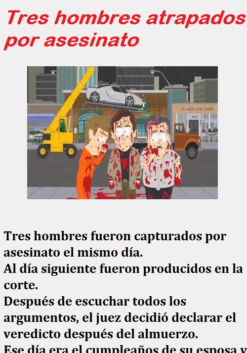 Tres hombres atrapados por asesinato