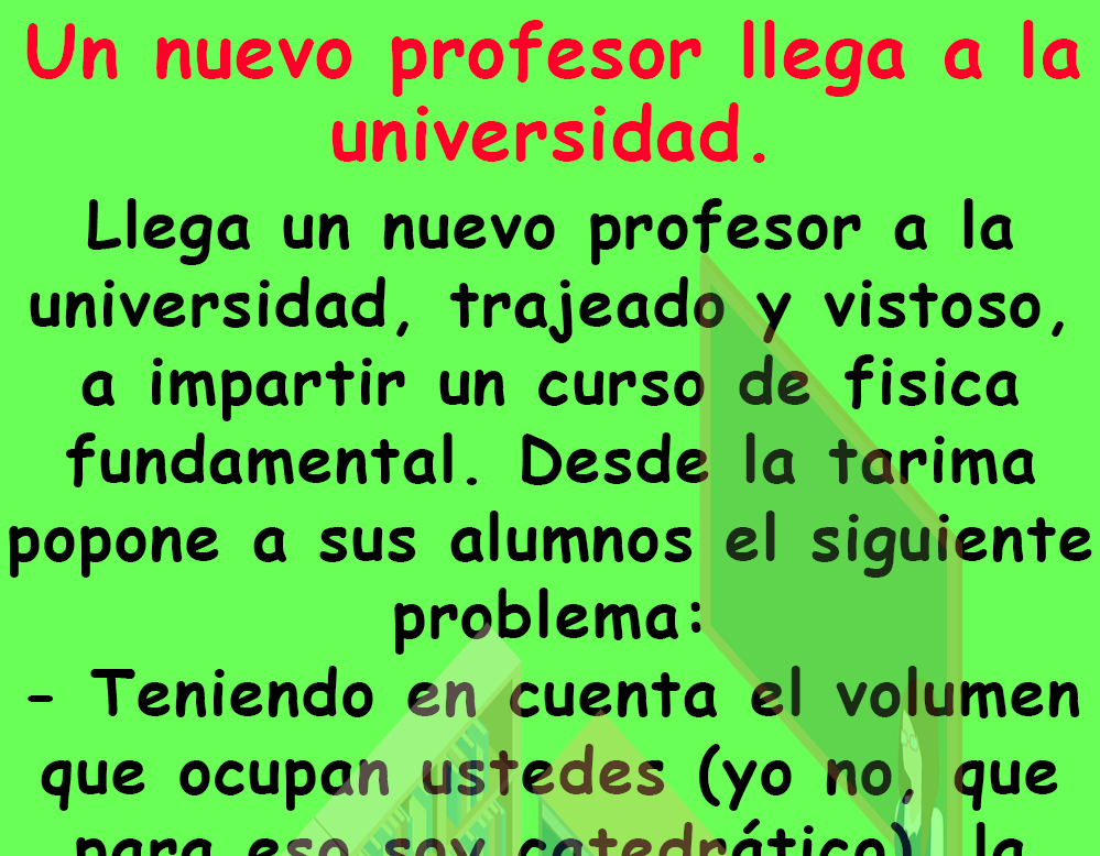 Un nuevo profesor llega a la universidad