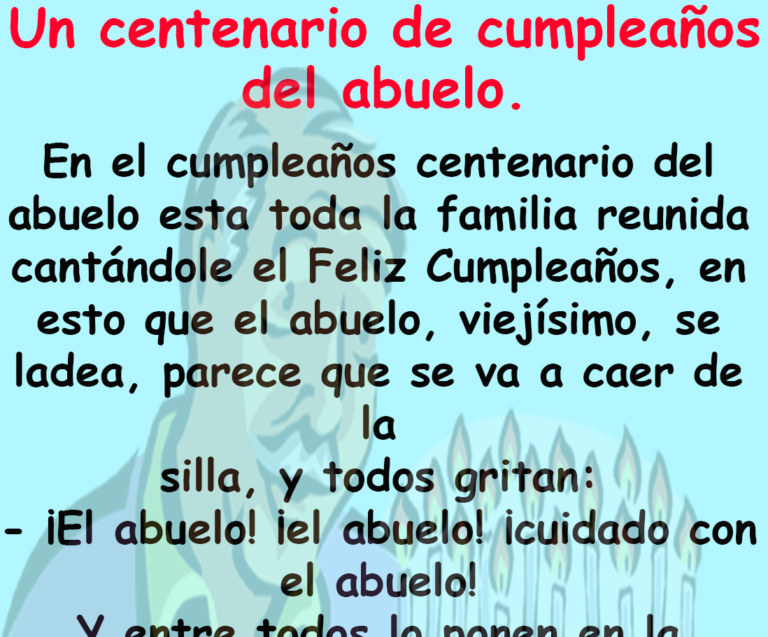 Un centenario de cumpleaños del abuelo