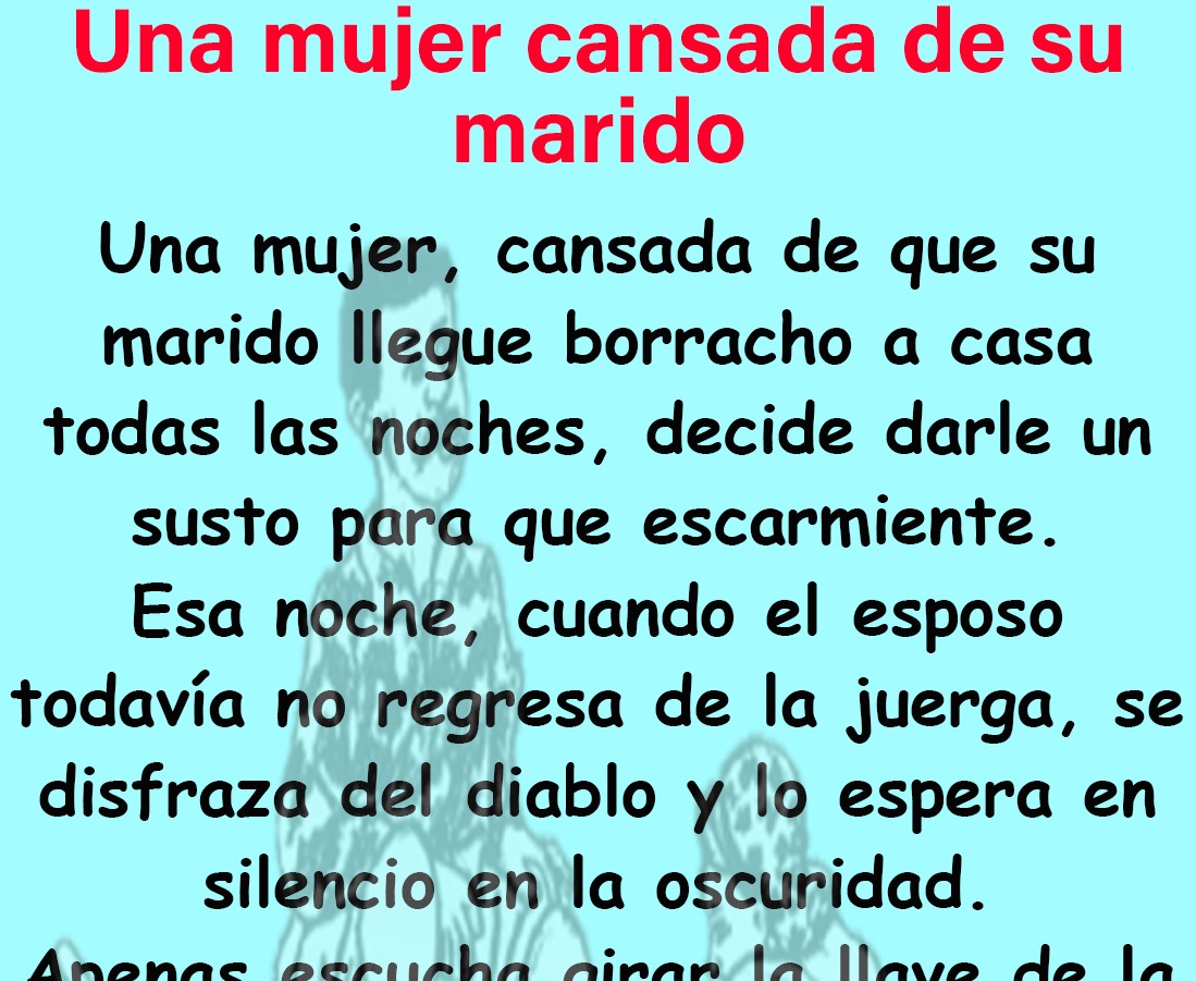 Una mujer cansada de su marido