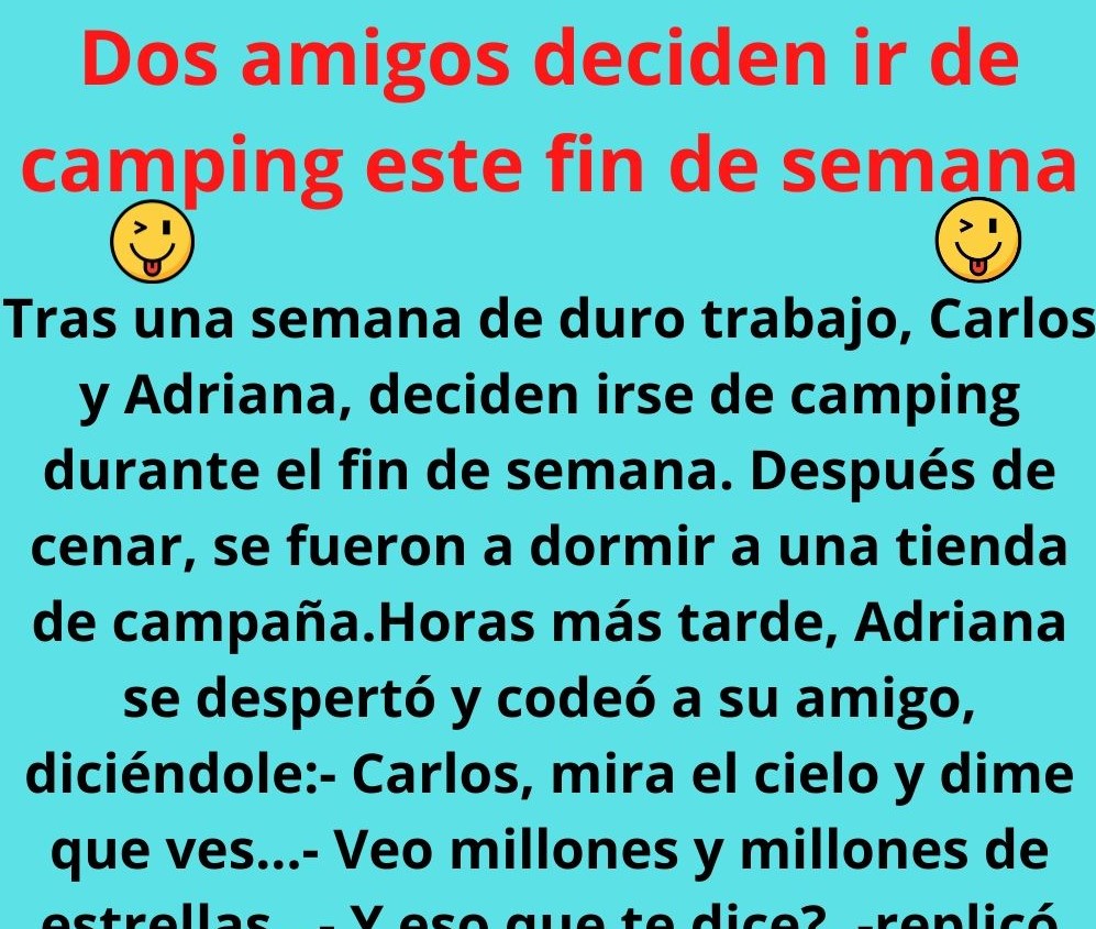 Dos amigos deciden ir de camping este fin de semana