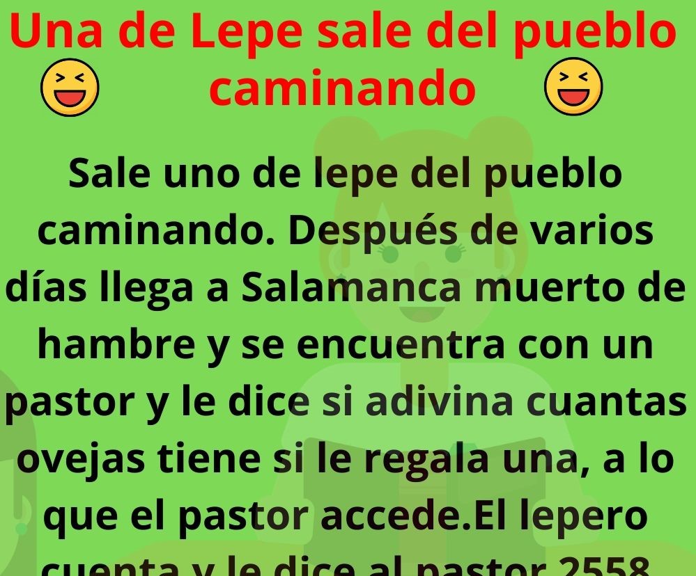 Una de Lepe sale del pueblo caminando