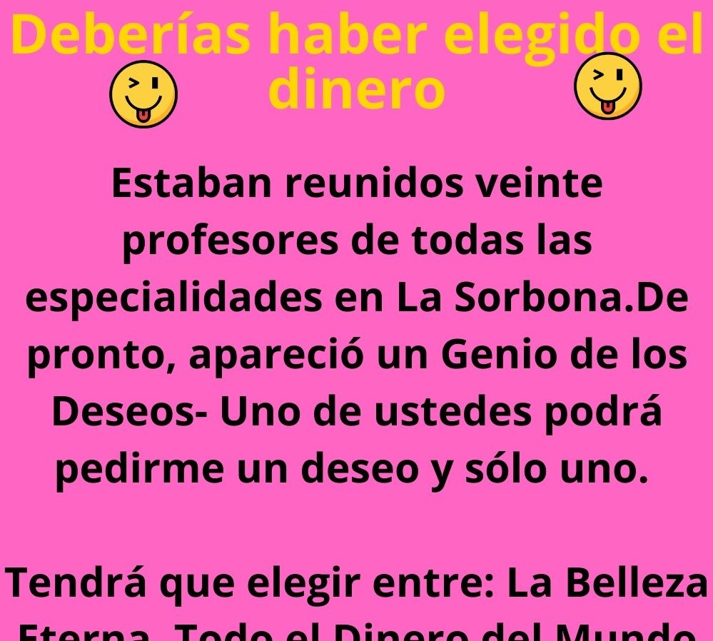 Deberías haber elegido el dinero