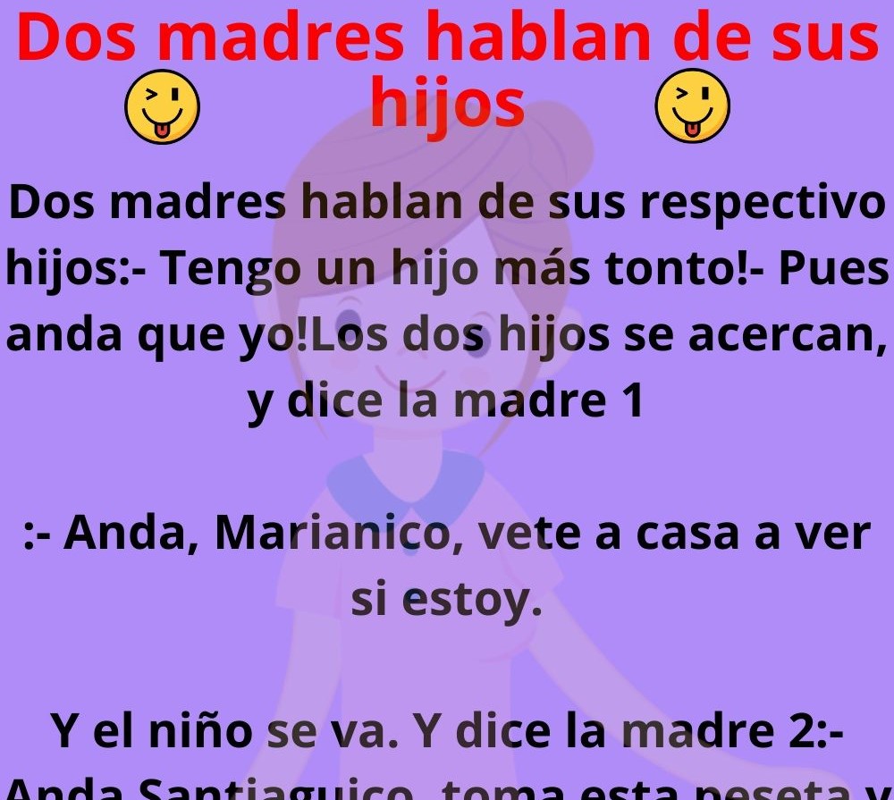 Dos madres hablan de sus hijos