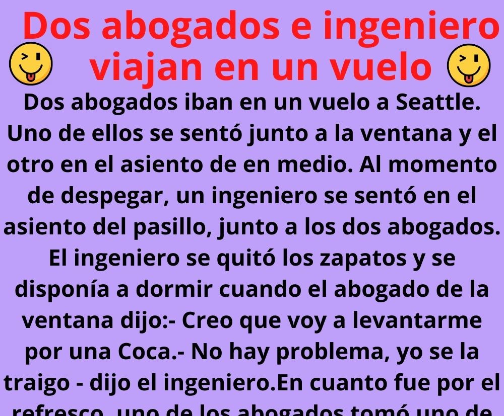 Dos abogados e ingeniero viajan en un vuelo