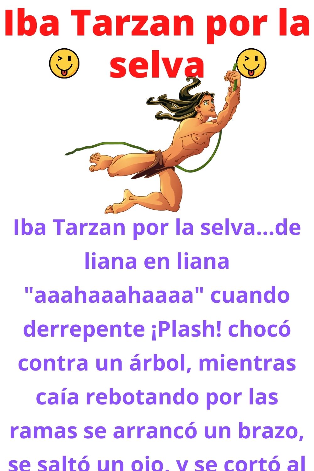 Iba Tarzan por la selva