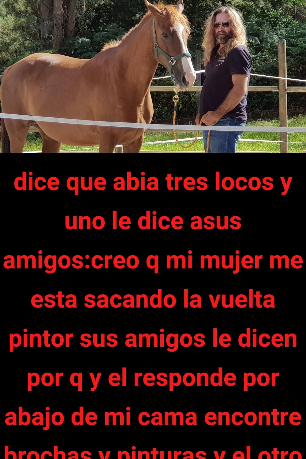 Me esta sacando la vuelta con un caballo