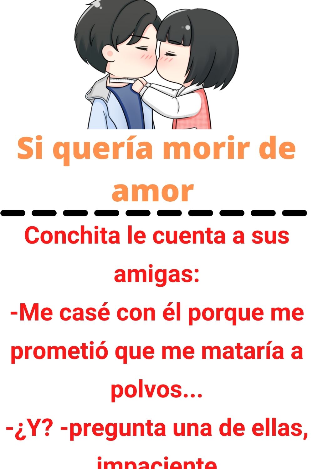 Si quería morir de amor