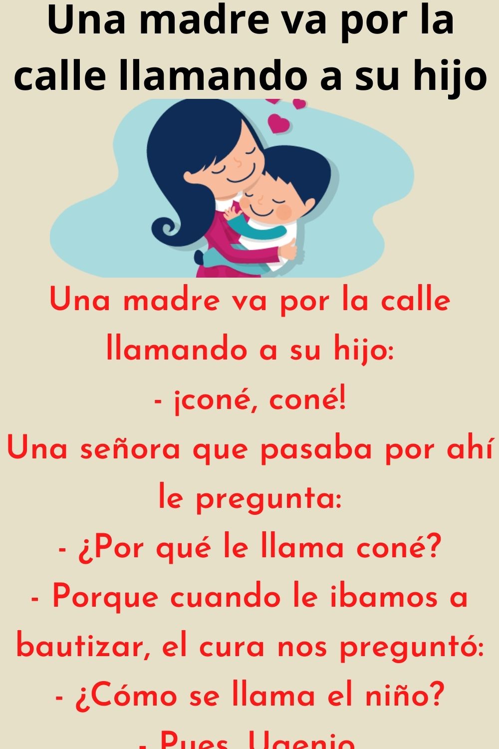 Una madre va por la calle llamando a su hijo