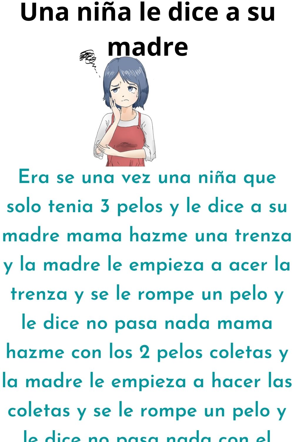 Una niña le dice a su madre