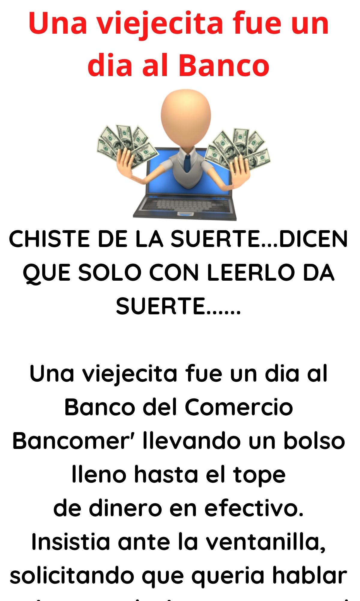 Una viejecita fue un dia al Banco