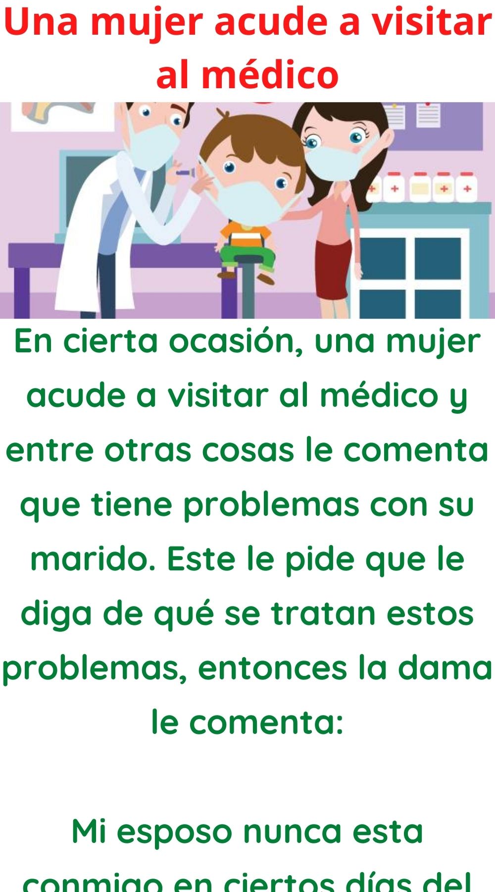 Una mujer acude a visitar al médico