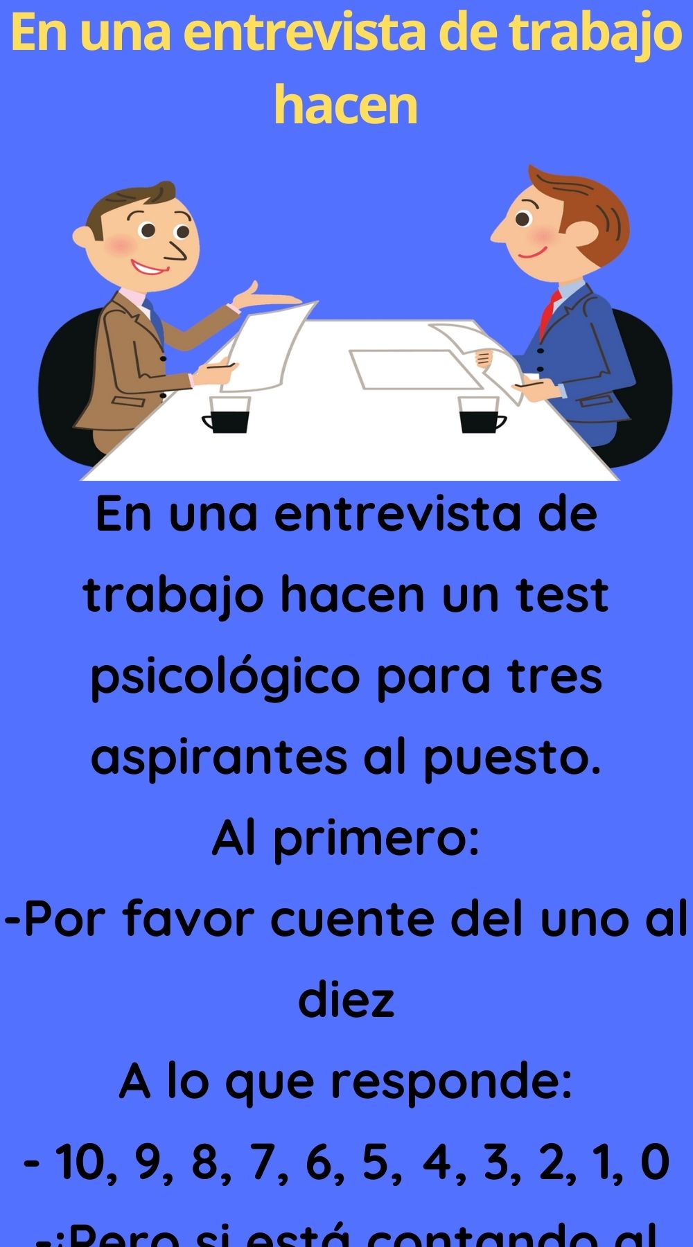 En una entrevista de trabajo hacen