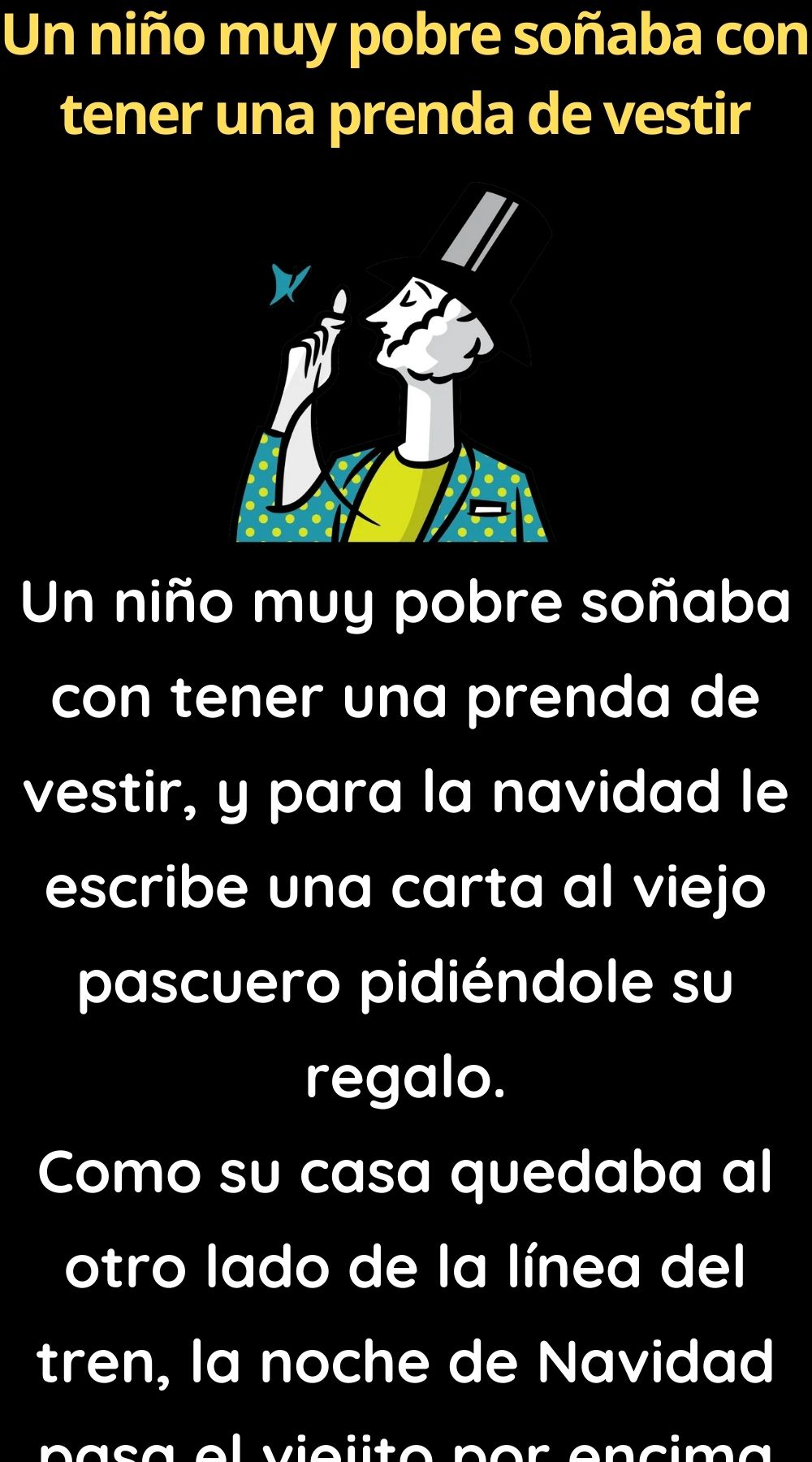 Un niño muy pobre soñaba con tener una prenda de vestir