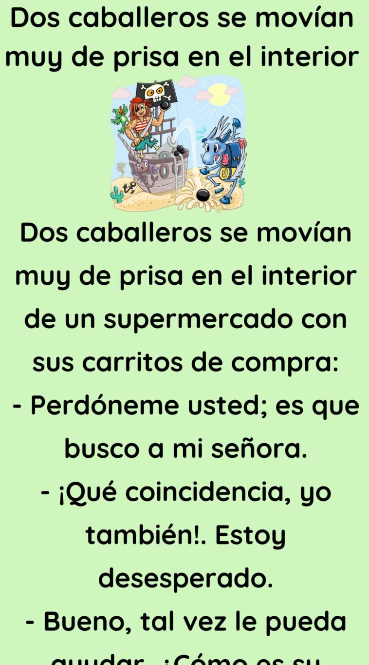 Dos caballeros se movían muy de prisa en el interior