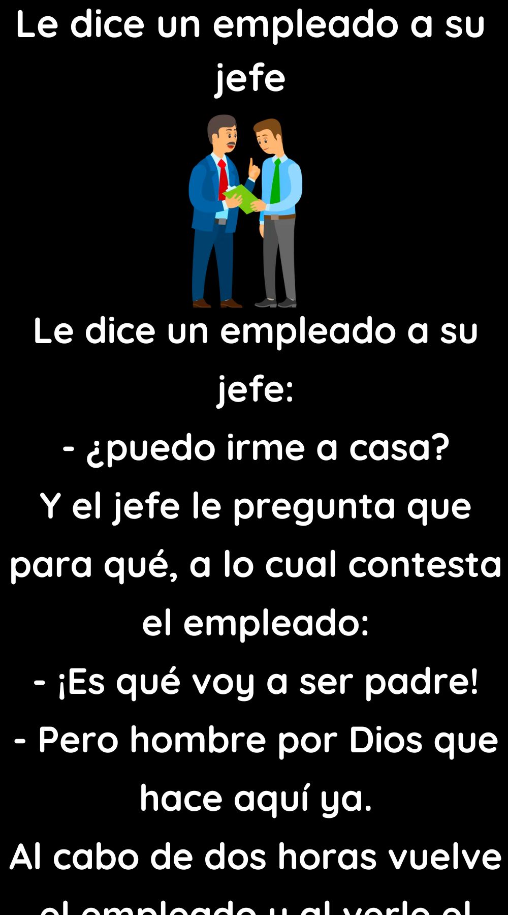 Le dice un empleado a su jefe