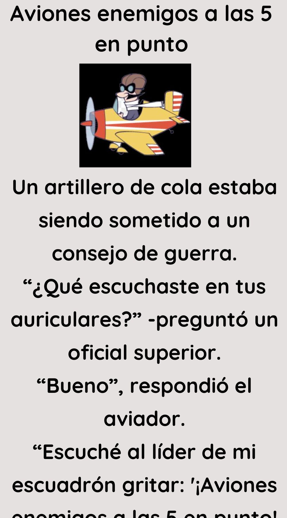 Aviones enemigos a las 5 en punto