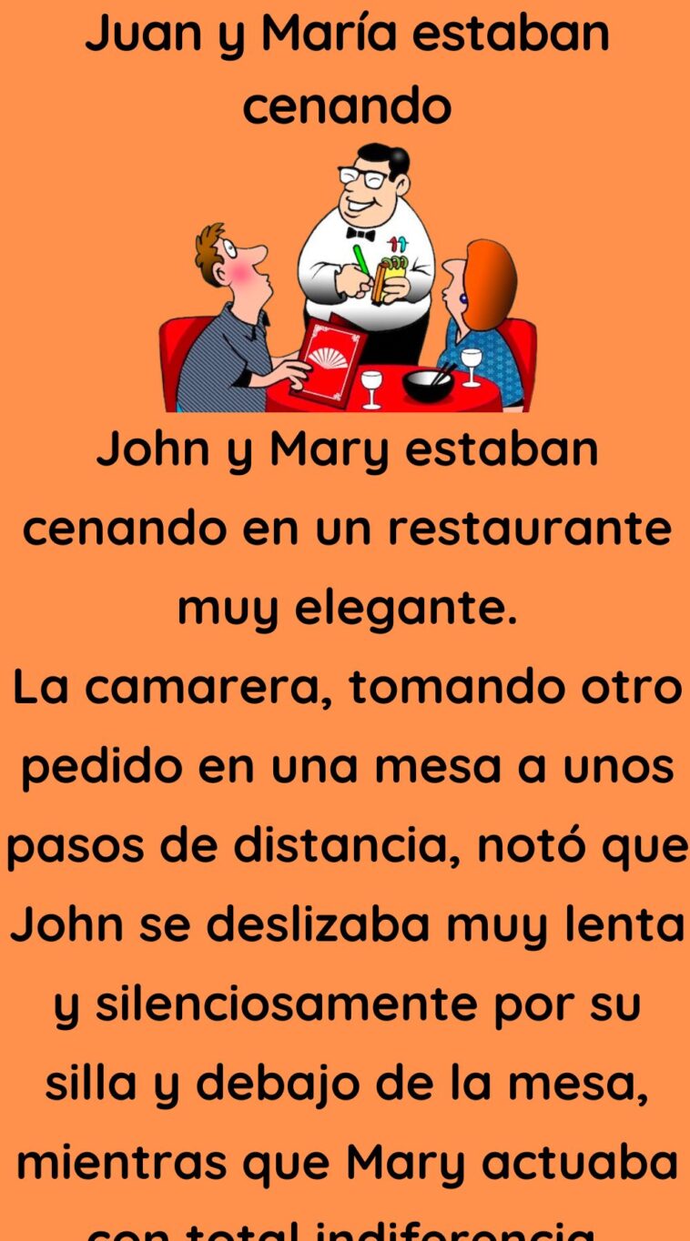 Juan y María estaban cenando