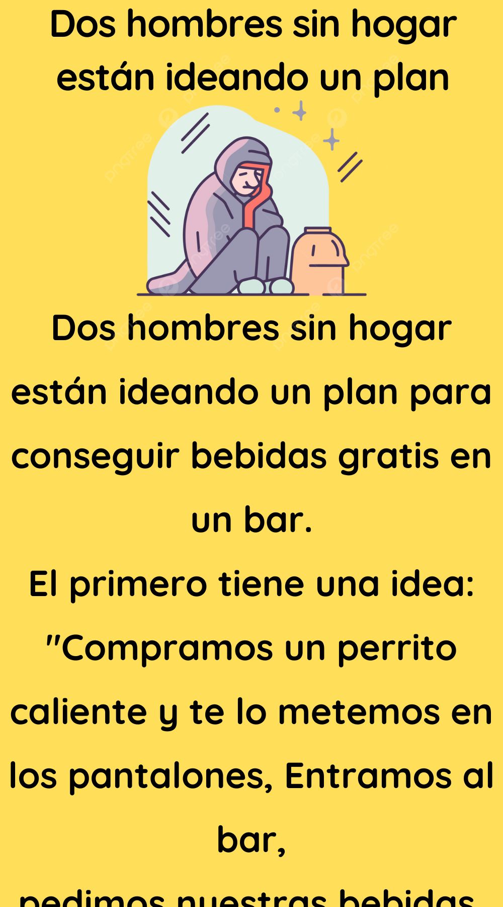 Dos hombres sin hogar están ideando un plan