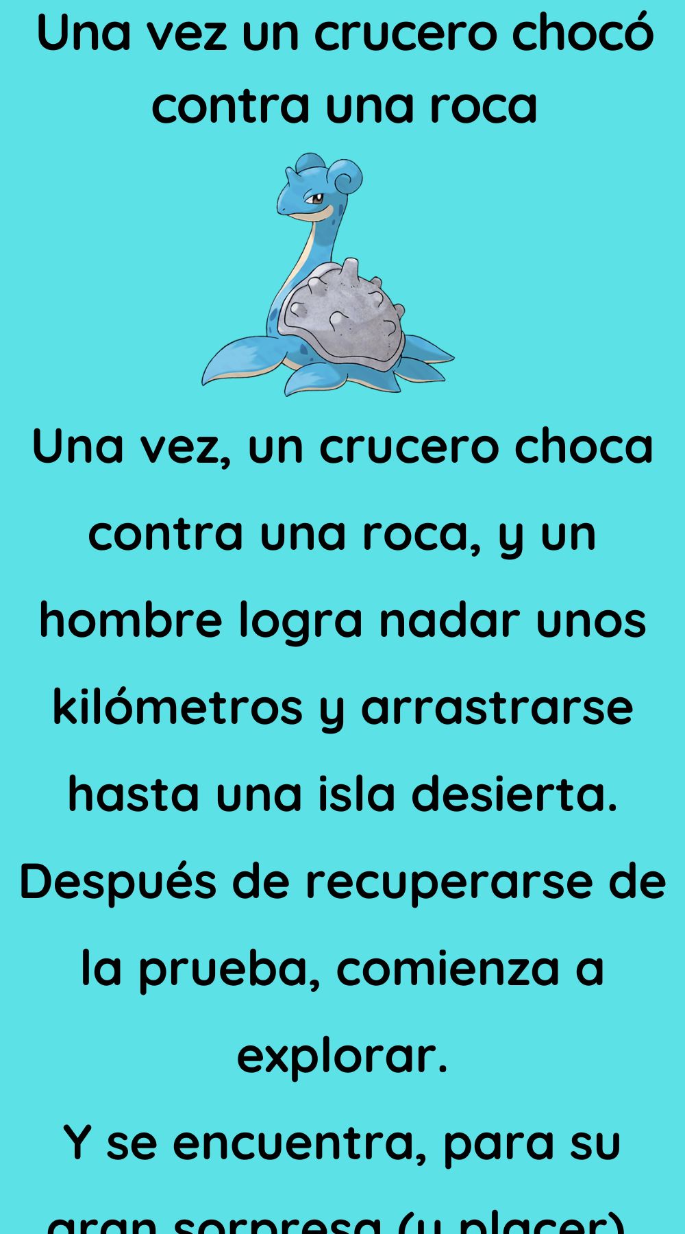 Una vez un crucero chocó contra una roca