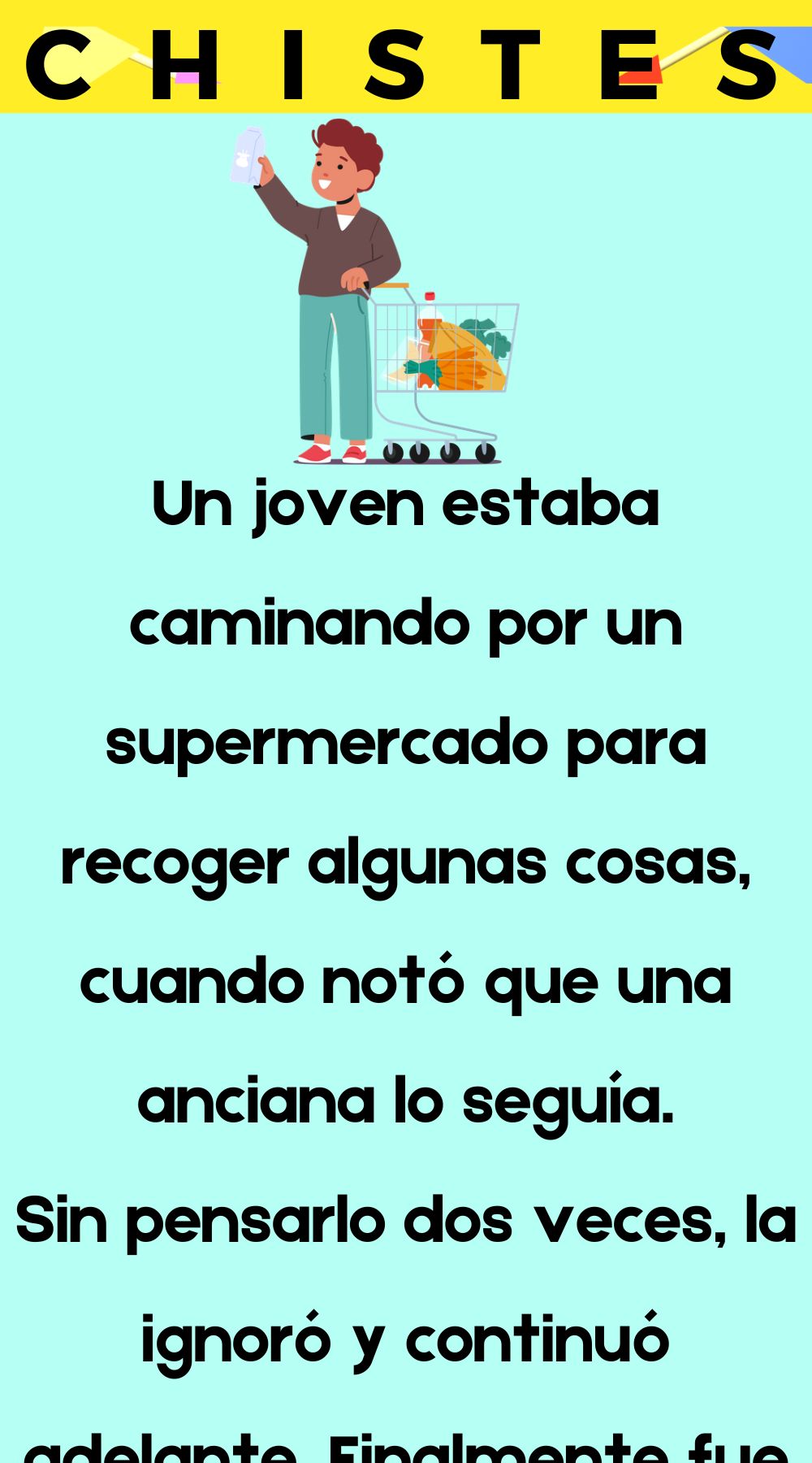Un joven caminaba por un supermercado