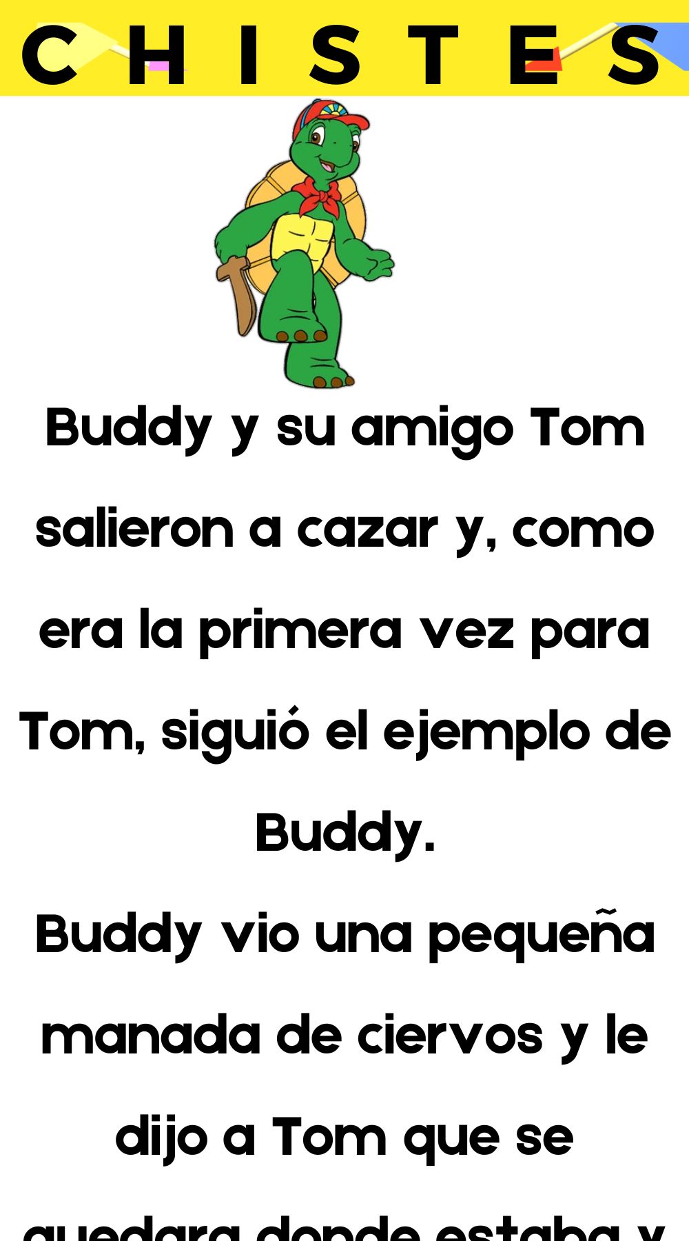 Buddy y su amigo Tom salieron a cazar