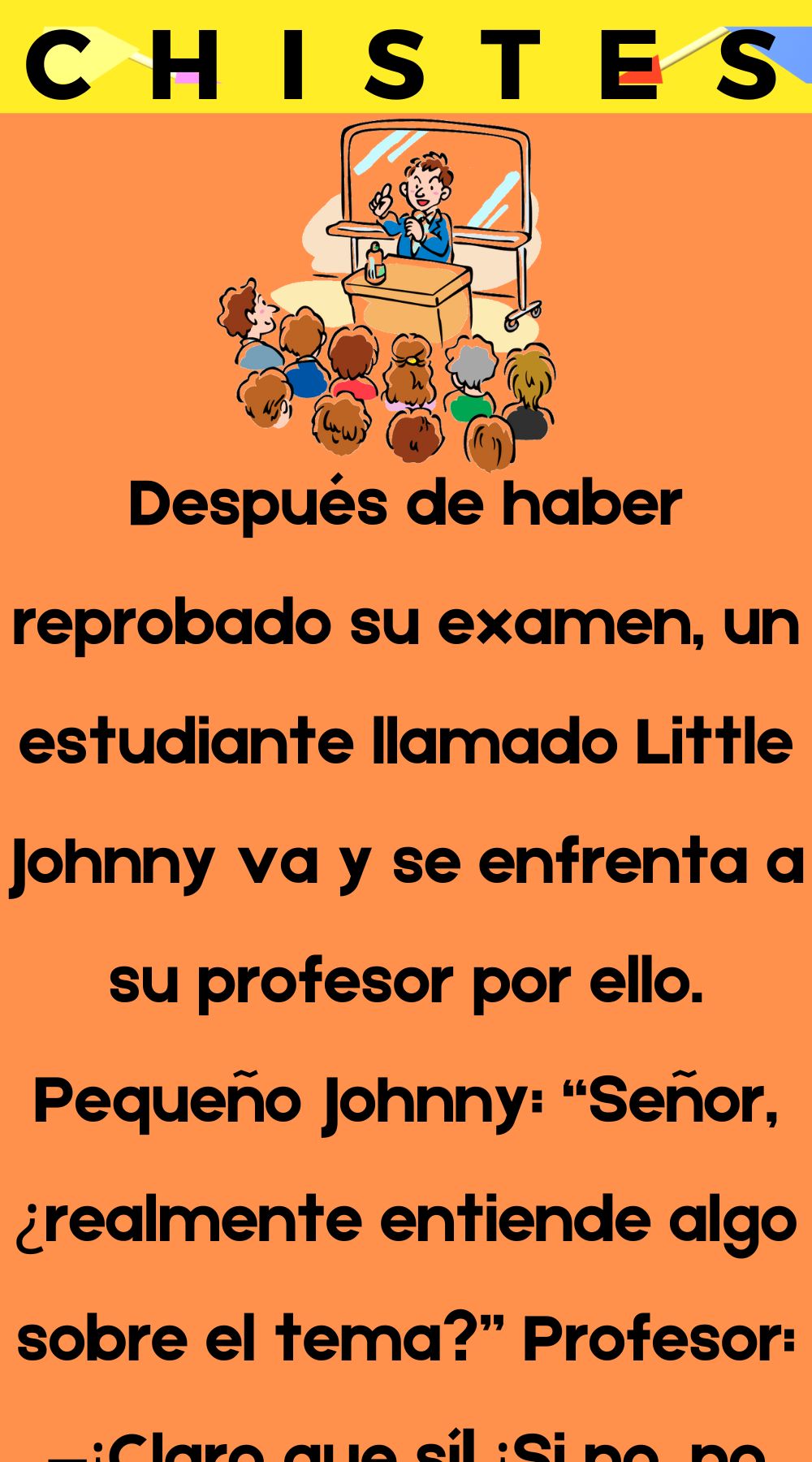 Johnny va y se enfrenta a su profesor