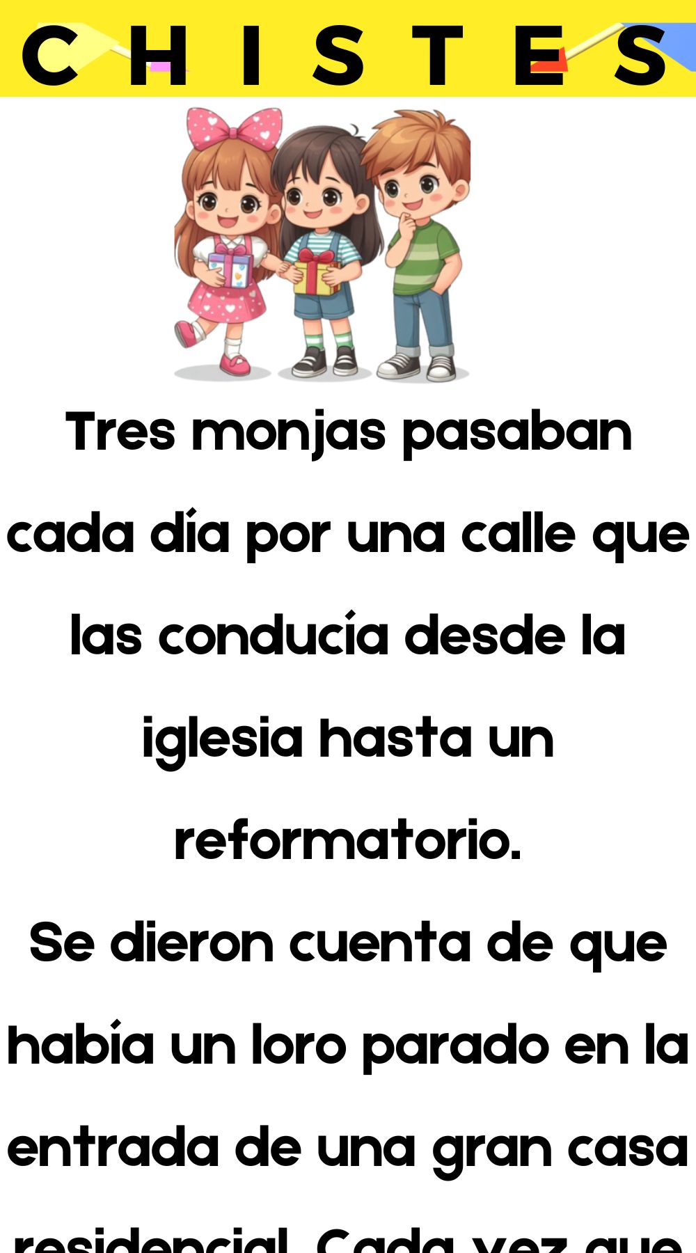 Tres monjas pasaban cada dia